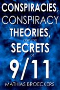 Conspiracies, Conspiracy Theories and the Secrets of 9/11